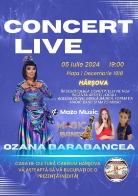 Ozana Barabancea concertează la Hârșova pe 5 iulie