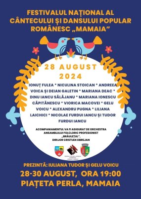 Se organizează Festivalul Național al Cântecului și Dansului Popular Românesc „Mamaia”