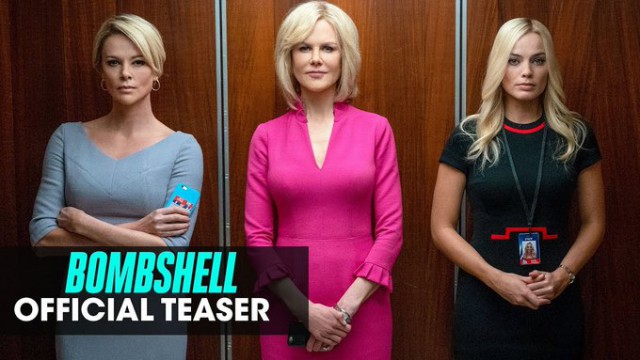 A apărut primul trailer al filmului ''Bombshell'' care denunţă scandalul sexual de la Fox News